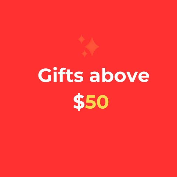 Gifts above $50